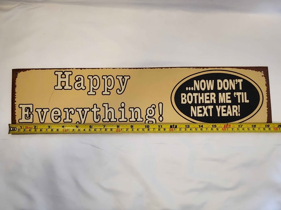 Happy Everything Sign - photo 3