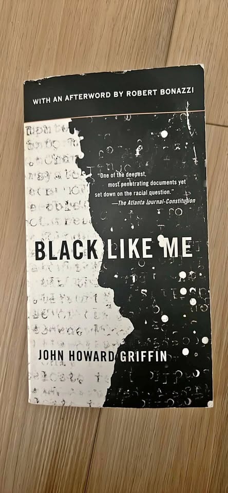 Black Like Me by John Howard Griffin
