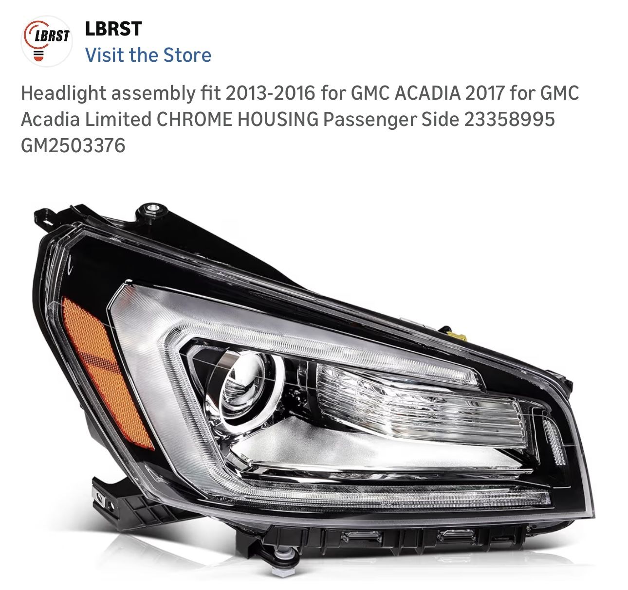 $125 Brand New LBRST Headlight 2013-2016 GMC ACADIA Pass Side