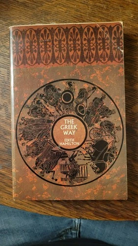 The Greek Way Edith Hamilton Vintage Paperback