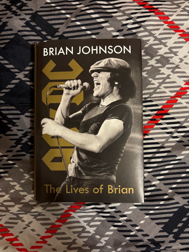 AC/DC The Lives of Brian by: Brian Johnson