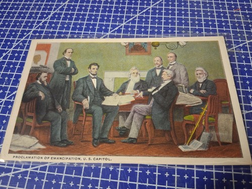 Vintage Postcard Proclamation of emancipation, U.S. Capitol.