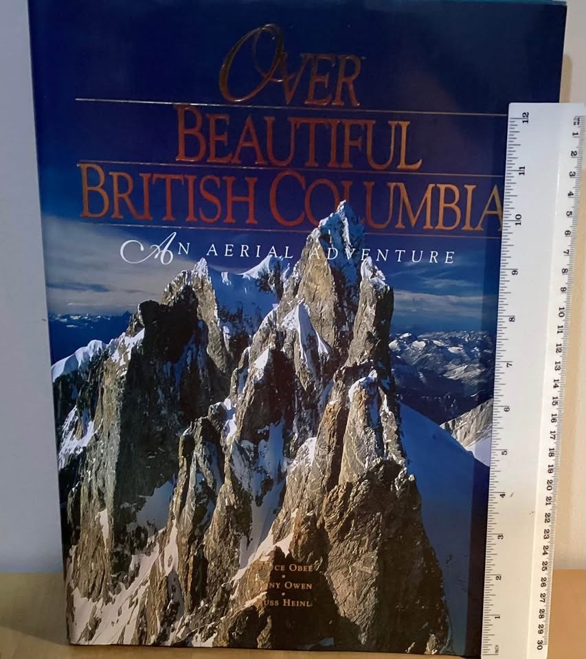 Over Beautiful British Columbia hardcover book