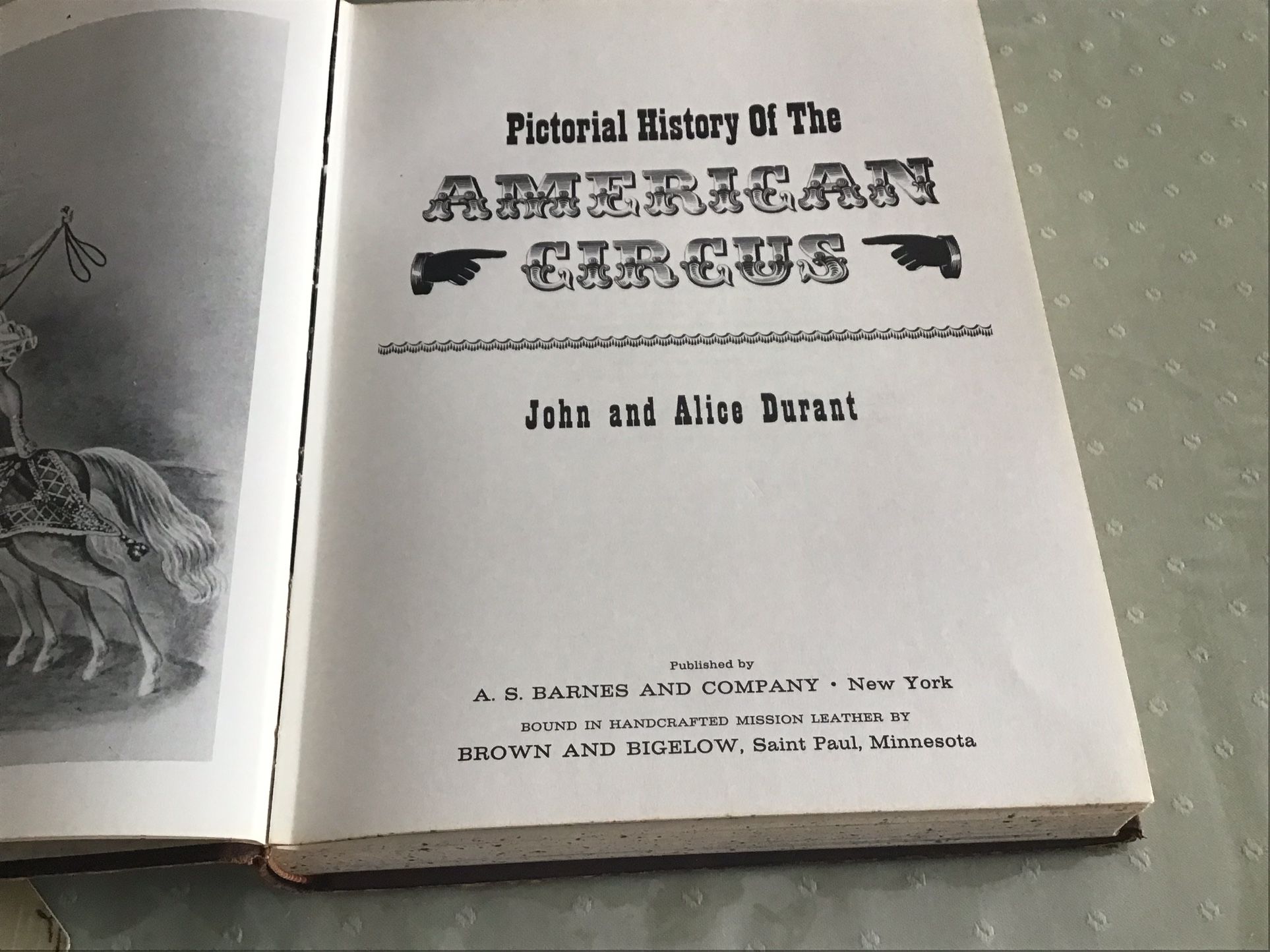 Pictorial History Of The American Circus. 1st Edition 1957 - photo 2