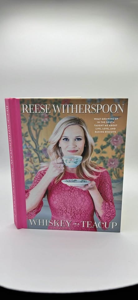 Reese Witherspoon Whiskey in a Teacup Hardcover Book