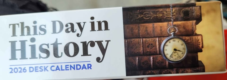 NEW THIS DAY IN HISTORY 2026 DESK CALENDAR - photo 2