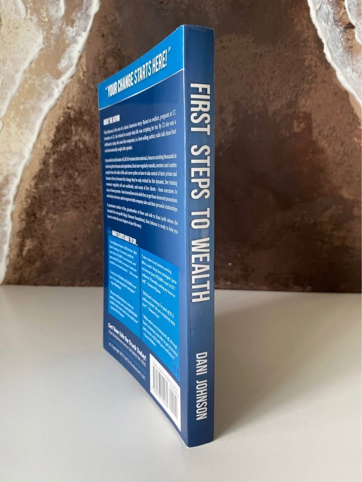 First Steps To Wealth Softcover Book by Dani Johnson - photo 3