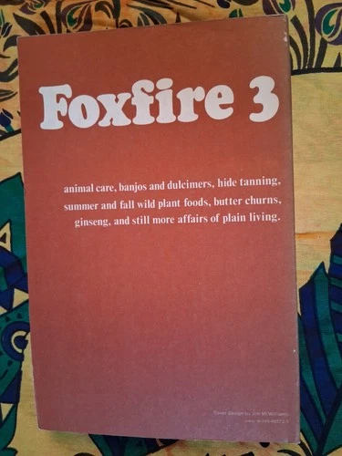 The Foxfire Book 3 - photo 2