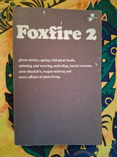 The Foxfire Book 2
