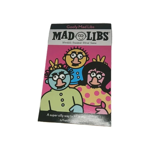 Goofy Mad Libs: World's Greatest Word Game