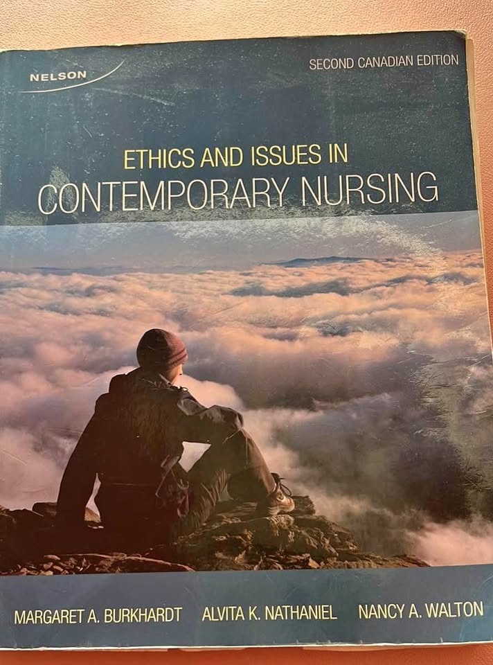 Ethics and Issues in Contemporary Nursing