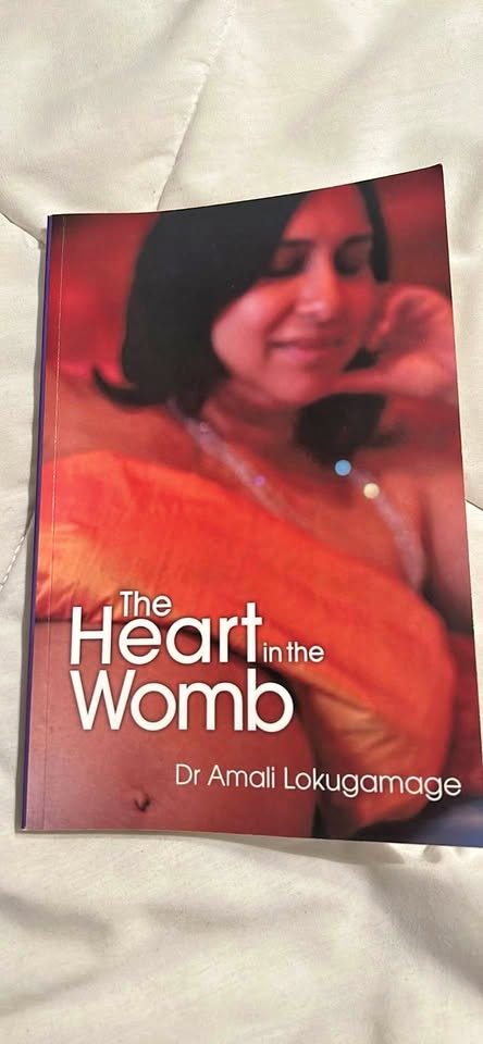 The Heart in the Womb by Dr. Amali Lokugamage