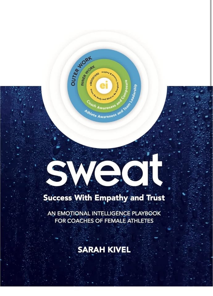 Sarah Kivel SWEAT" Success With Empathy and Trust - Emotional In - photo 3