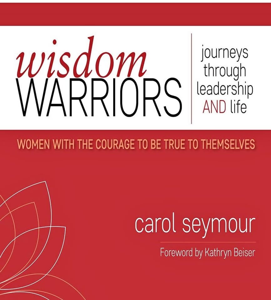 Wisdom Warriors: Journeys Through Leadership and Life