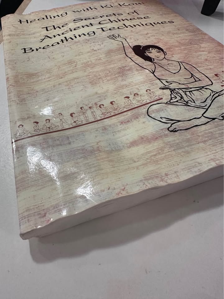 Healing with Ki-Kou: The Secrets of Ancient Chinese Breathing Te - photo 3