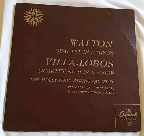 WALTON & VILLA-LOBOS String Quartets - HOLLYWOOD QUARTET - CAPIT