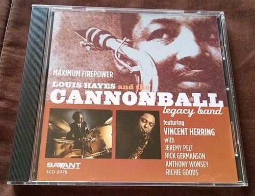 LOUIS HAYES & THE CANNONBALL LEGACY BAND - MAXIMUM FIREPOWER  CD