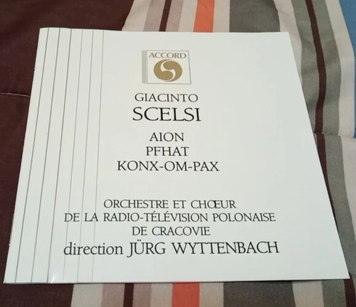 Jürg Wyttenbach - Giacinto Scelsi - Aion Pfhat Konx-Om-Pax - 198