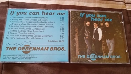 THE DEBENHAM BROS. - If You Can Hear Me - 1990 Holland Rare CD