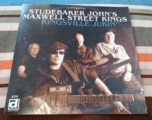 Studebaker John's Maxwell Street Kings - Kingsville Jukin' - CD