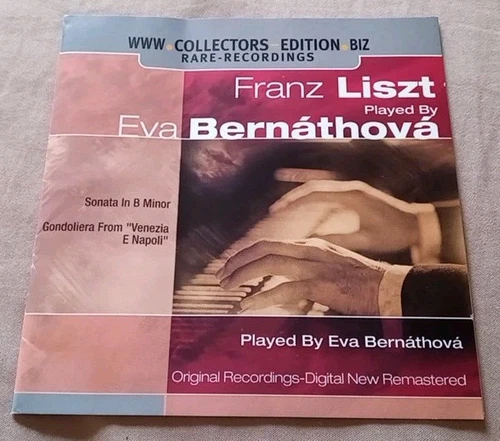 Franz Liszt - Sonata & Gondoliera - Eva Bernathova - 2004 CD
