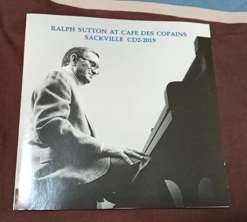 Ralph Sutton at Cafe Des Copains - Sackville CD2-2019 CD (VG+)