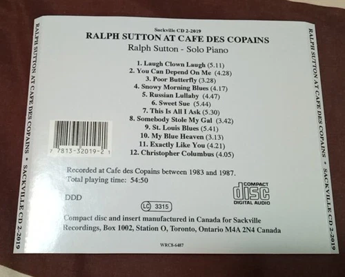 Ralph Sutton at Cafe Des Copains - Sackville CD2-2019 CD (VG+) - photo 2