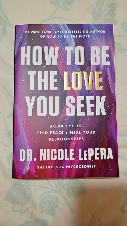 How to Be the Love You Seek | Dr. Nicole LePera