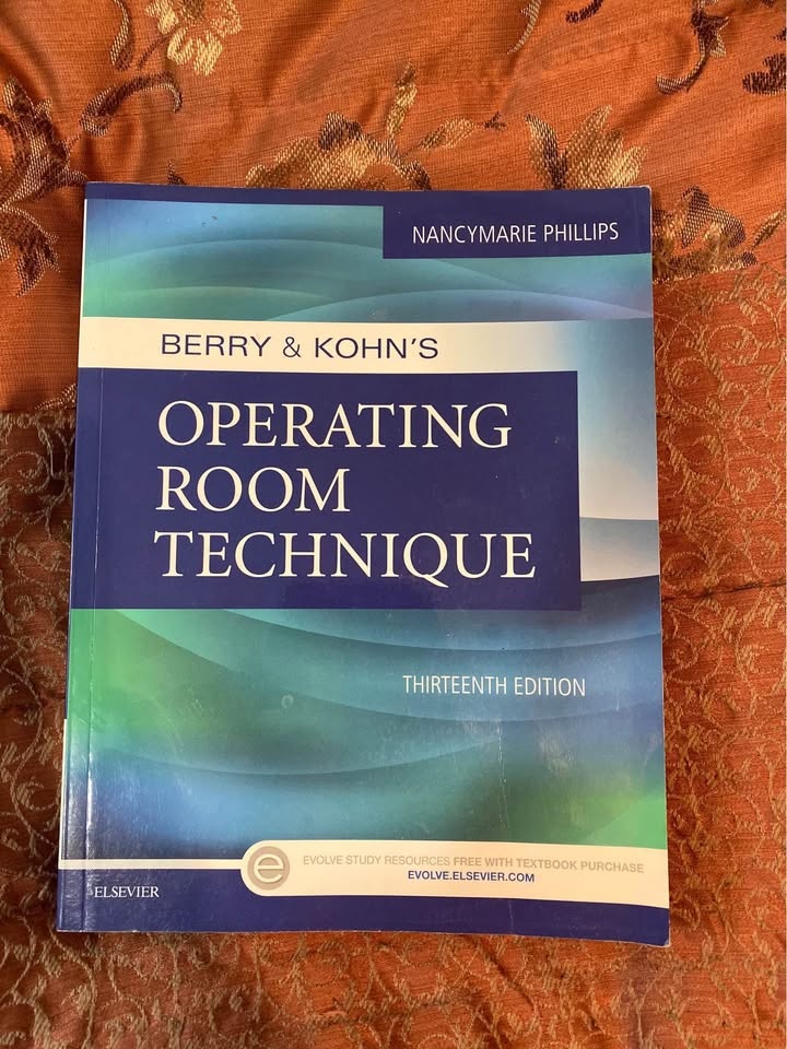 Operating Room Technique & Care of the Patient in Surgery Textbo