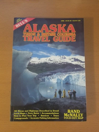 1990 Bell's Alaska Yukon Travel Guide - New