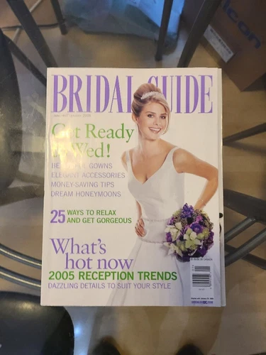 BRIDAL GUIDE JANUARY / FEBRUARY 2005 Magazine