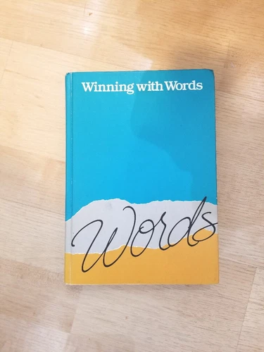 Winning with Words Volume 1 How to Write Effectively