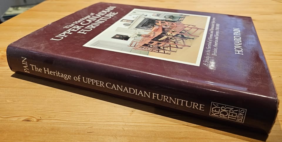 The Heritage of Upper Canadian Furniture by Howard Pain - photo 3