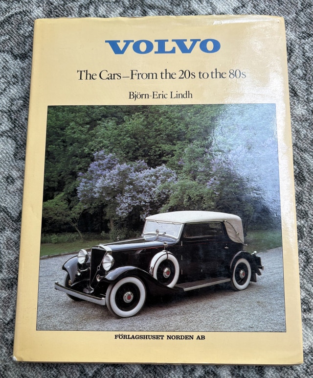 Volvo: The Cars - From the 20s to the 80s (Björn-Eric Lindh)
