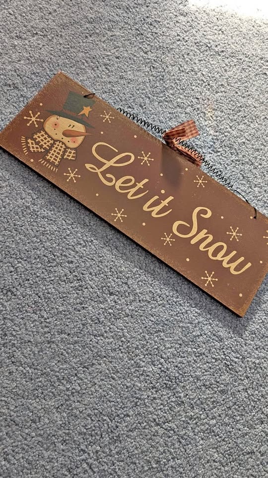 Let it Snow sign