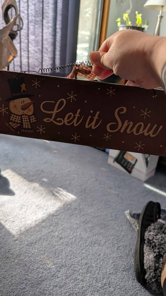 Let it Snow sign - photo 2