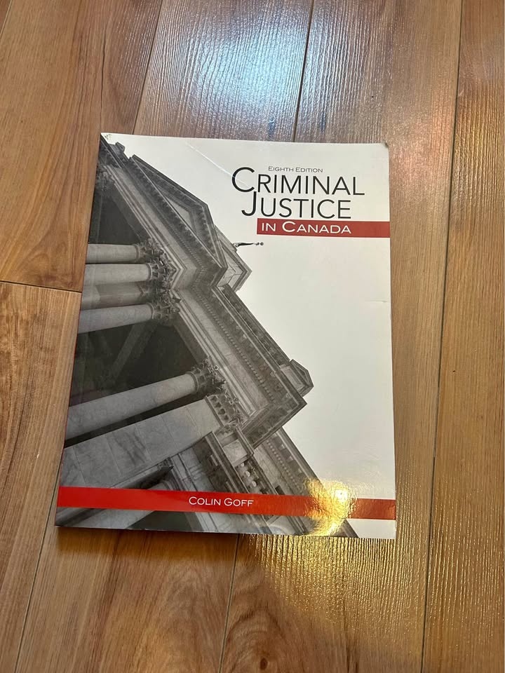 Criminal Justice in Canada 8th Edition Colin Goff Textbook