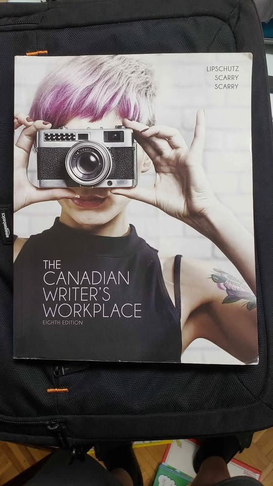The Canadian Writer's Workplace: A Guide to Professional Writing