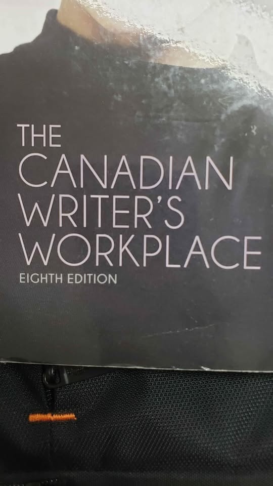 The Canadian Writer's Workplace: A Guide to Professional Writing - photo 2
