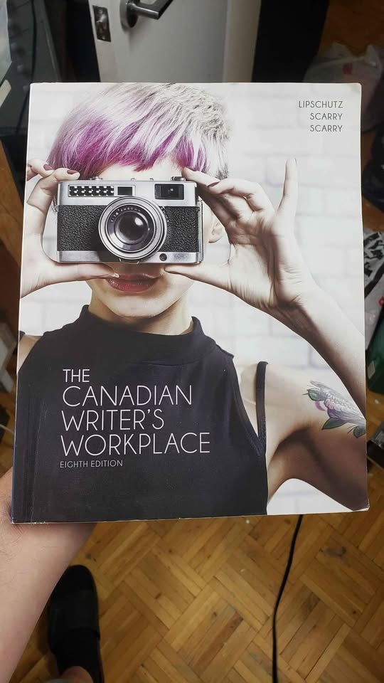 The Canadian Writer's Workplace: A Guide to Professional Writing - photo 3