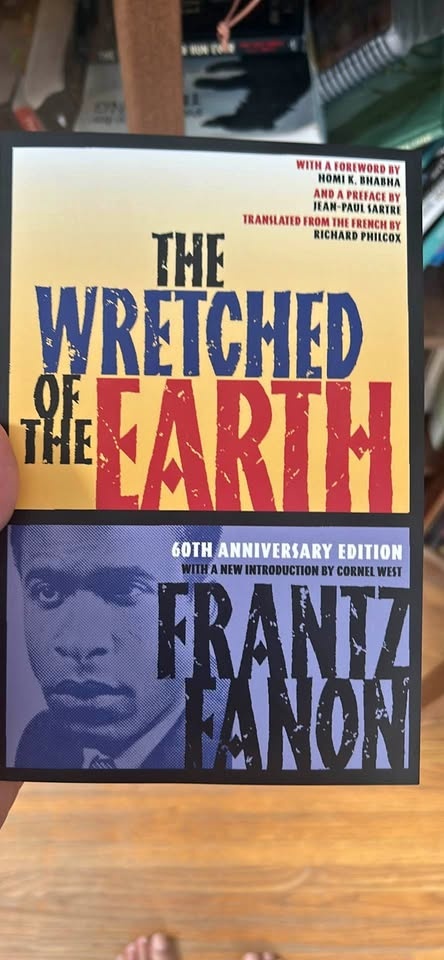 The Wretched of the Earth - Franz Fanon