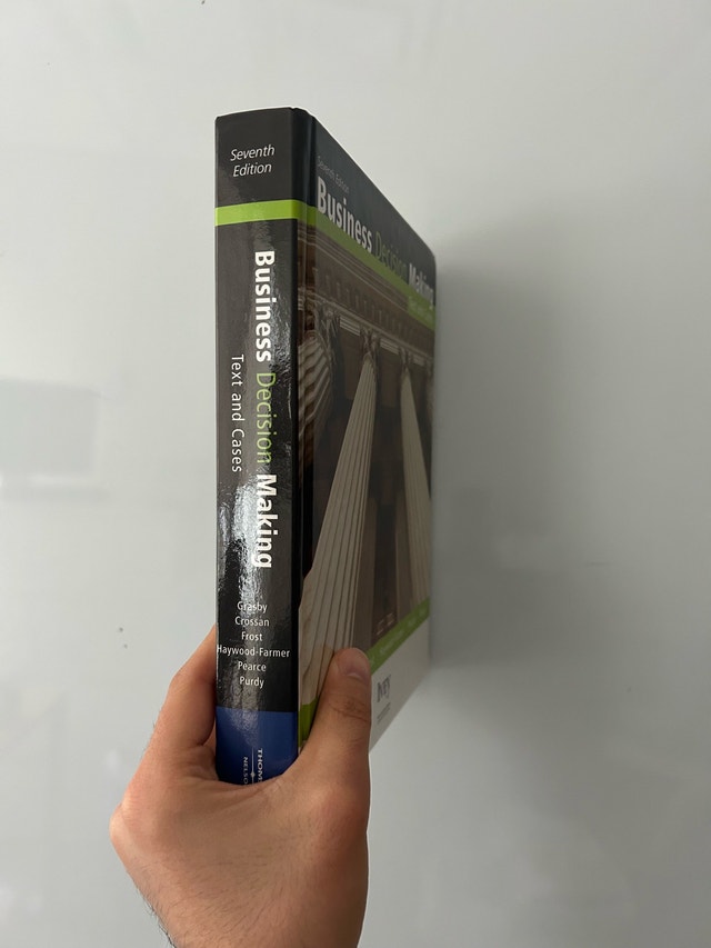Business Decision Making: Text and Cases (7th Edition) – Ivey - photo 4