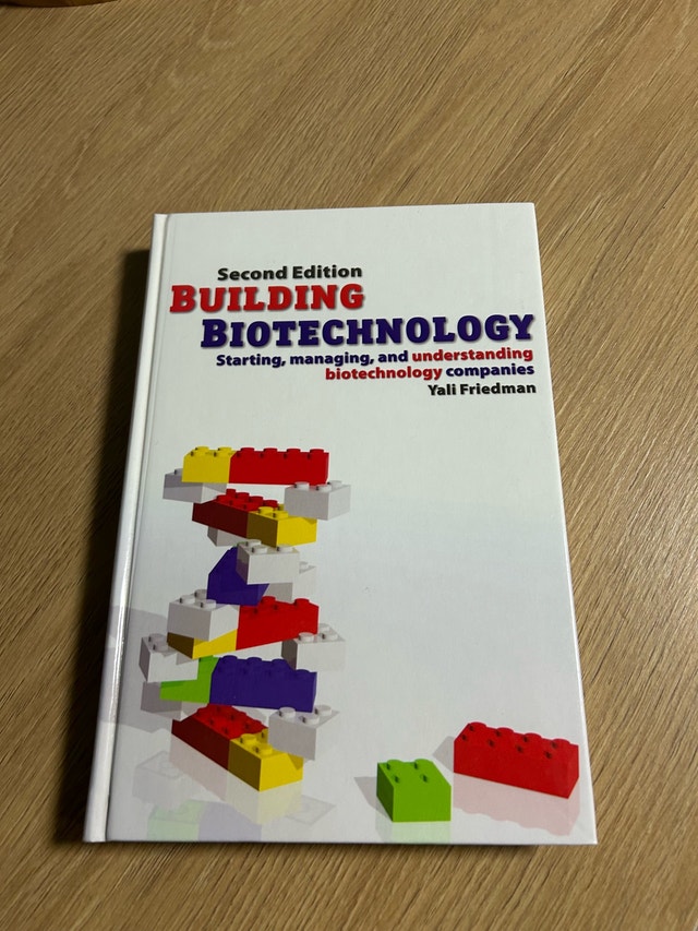 Building Biotechnology (Second Edition) – Yali Friedman