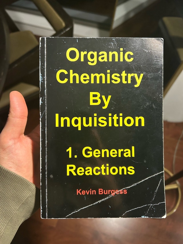 Organic Chemistry By Inquisition Vol. 1