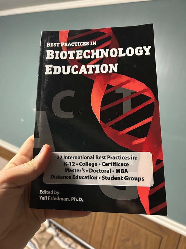 Best Practices in Biotechnology Education (Yali Friedman, PhD)