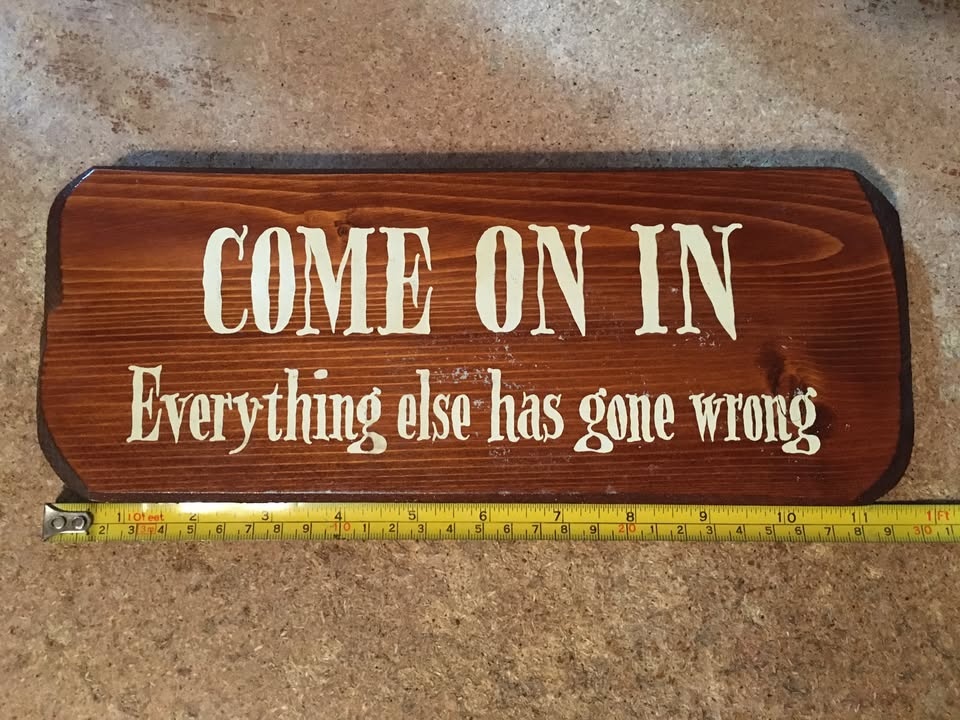 Funny Saying "Come On In" Wall Decor Sign - photo 3