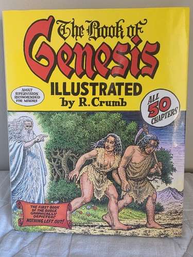 The Book of Genesis Illustrated by R. Crumb - Hardcover 1st Ed