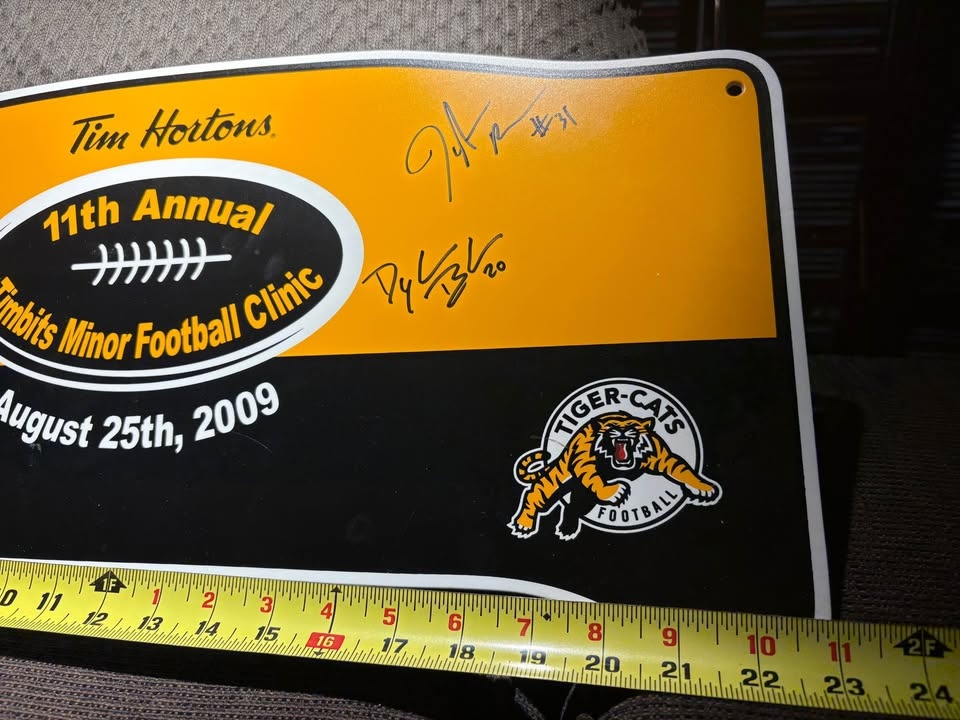 Hamilton Tiger-Cats 2009 SIGNED Tim Hortons Clinic Street Sign - photo 3