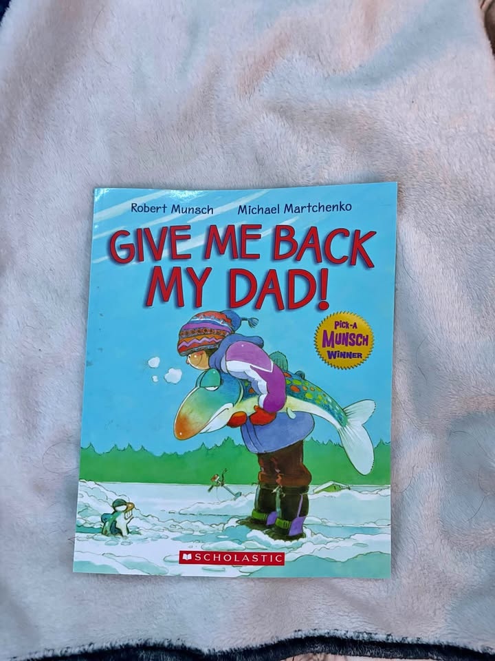 Give Me My Dad Back - Children’s book