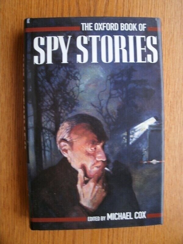 The Oxford Book of Spy Stories - Michael Cox - photo 3